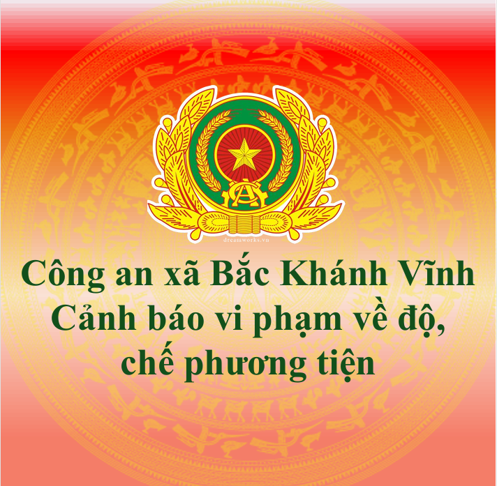 Cảnh báo vi phạm về độ, chế phương tiện giao thông cơ giới trên địa bàn xã Bắc Khánh Vĩnh