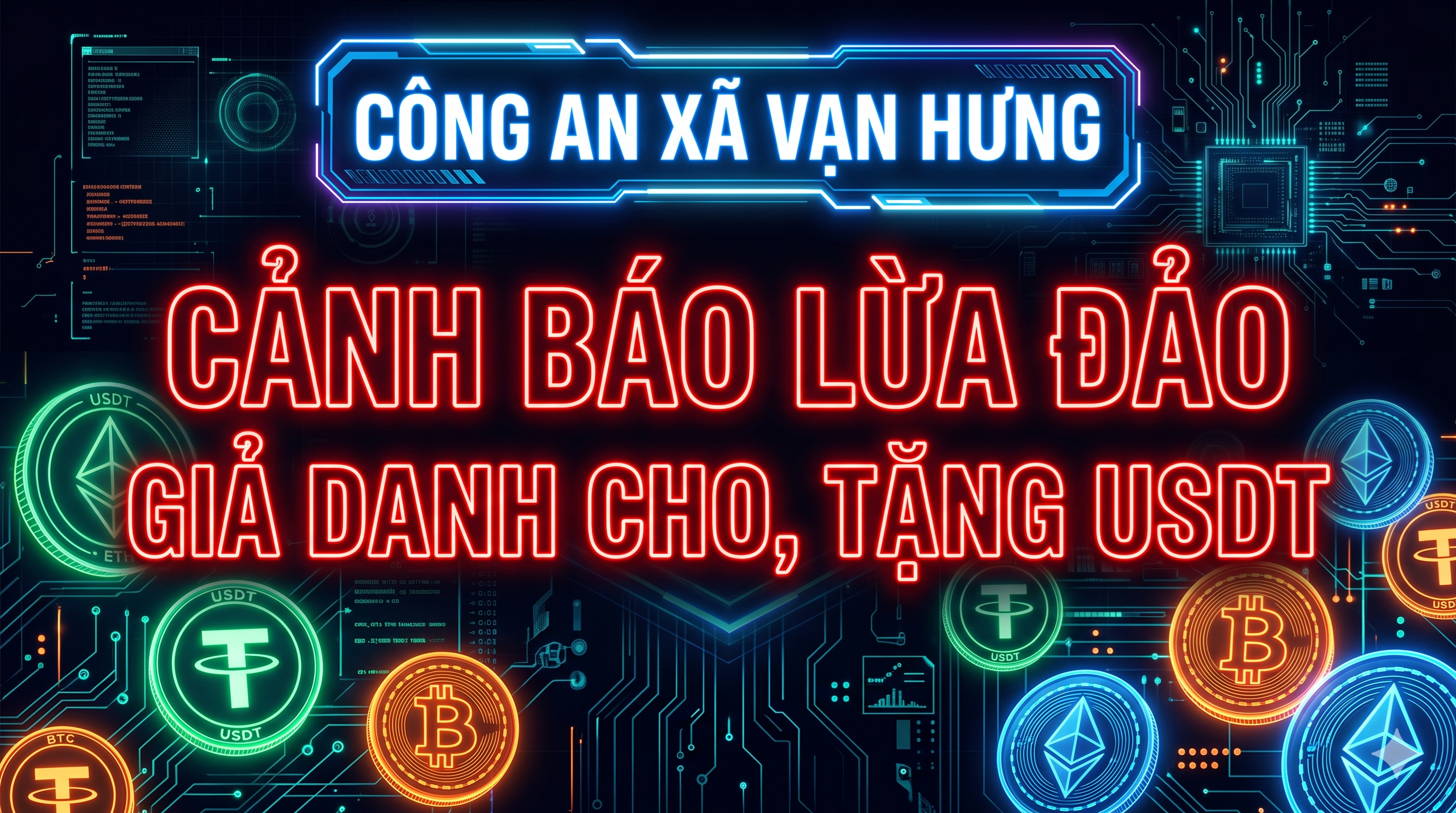 Công an xã Vạn Hưng: Cảnh báo thủ đoạn lừa đảo giả danh tặng tiền mã hóa