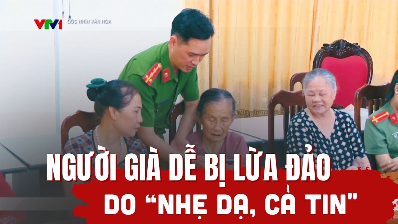 Cảnh báo thủ đoạn lừa đảo giả danh công an nhắm đến người cao tuổi
