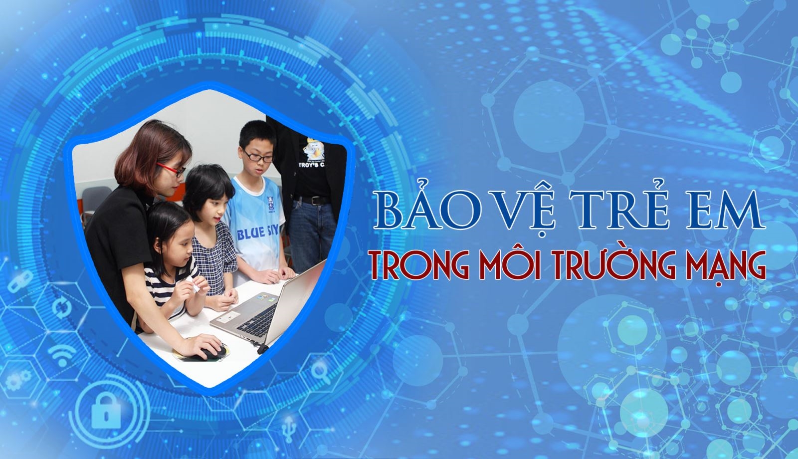 Bảo vệ trẻ em trên không gian mạng: Hành động cần thiết và cấp bách