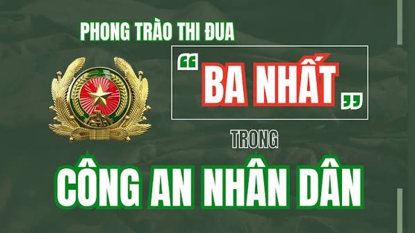 Cảnh giác trước những luận điệu xuyên tạc về phong trào thi đua “Ba nhất” trong lực lượng Công an nhân dân