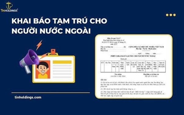 Khai báo tạm trú cho người nước ngoài: Trách nhiệm của cơ sở lưu trú và những điều cần biết
