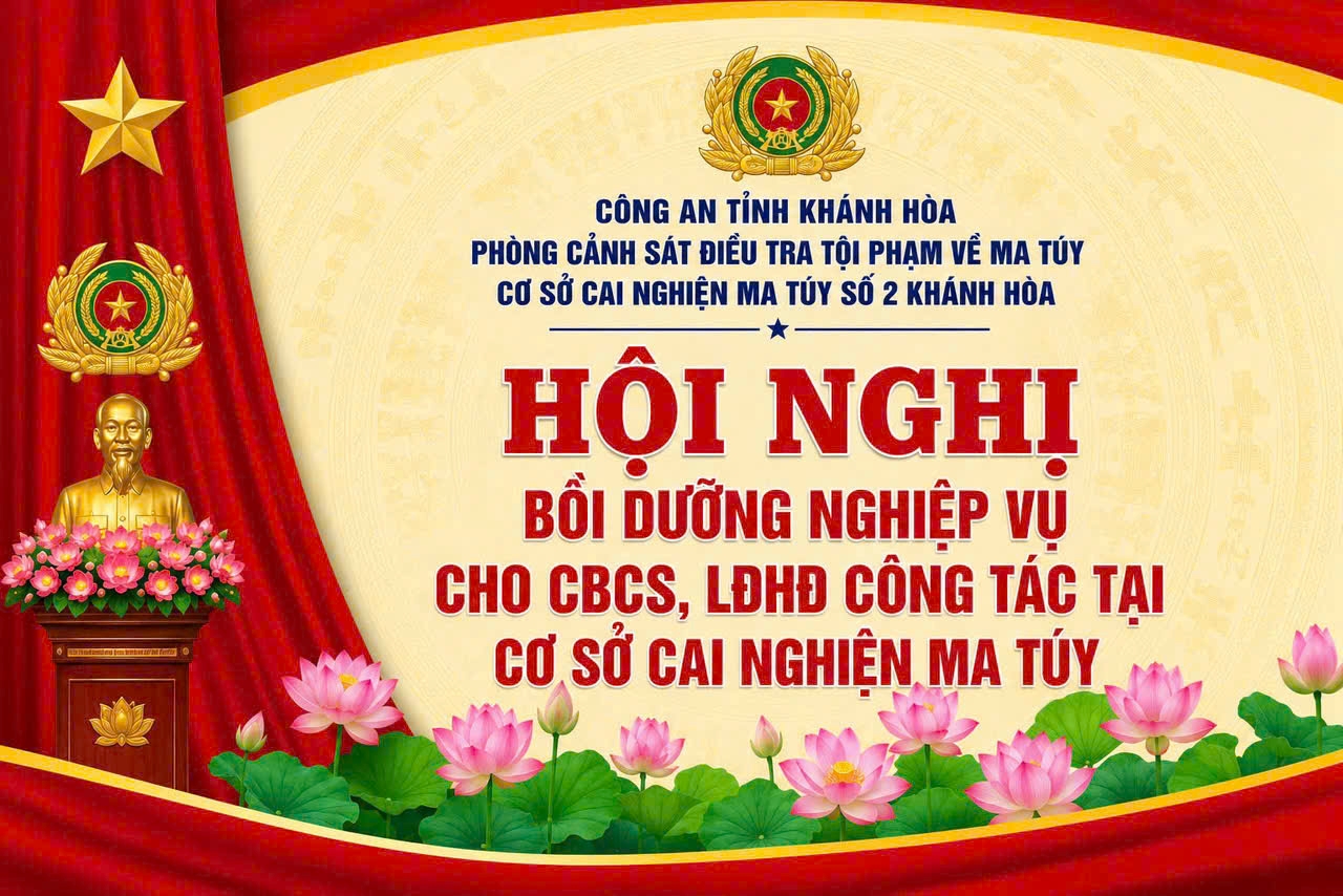 Bồi dưỡng nghiệp vụ, nâng cao năng lực công tác cho cán bộ lao động hợp đồng tại Cơ sở cai nghiện ma túy số 2 tỉnh Khánh Hòa