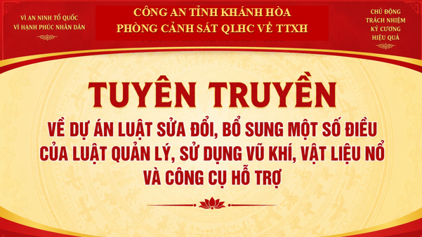 Dự án Luật sửa đổi, bổ sung một số điều của Luật Quản lý, sử dụng vũ khí, vật liệu nổ và công cụ hỗ trợ năm 2026