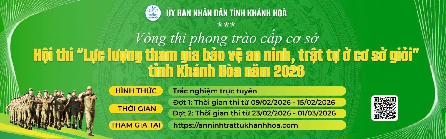 Tỉnh Khánh Hòa tổ chức hội thi lực lượng tham gia bảo vê an ninh, trật tự ở cơ sở giỏi năm 2026