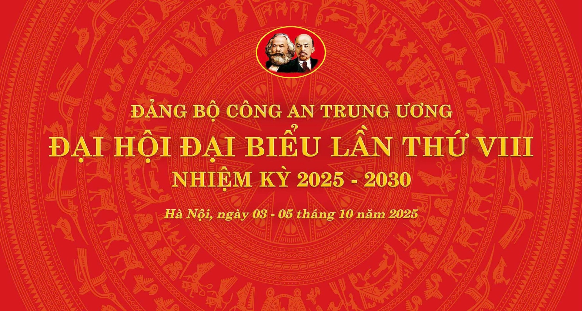 Đại hội đại biểu Đảng bộ Công an Trung ương lần thứ VIII, nhiệm kỳ 2025- 2030 sẽ chính thức diễn ra tại Hà Nội, từ ngày 03 – 05/10/2025