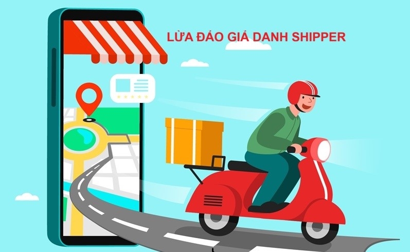 Cảnh giác với thủ đoạn giả danh shipper lừa đảo chiếm đoạt tài sản