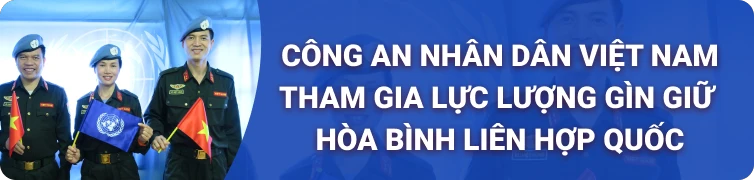 Công an nhân dân việt nam gìn giữ hòa bình